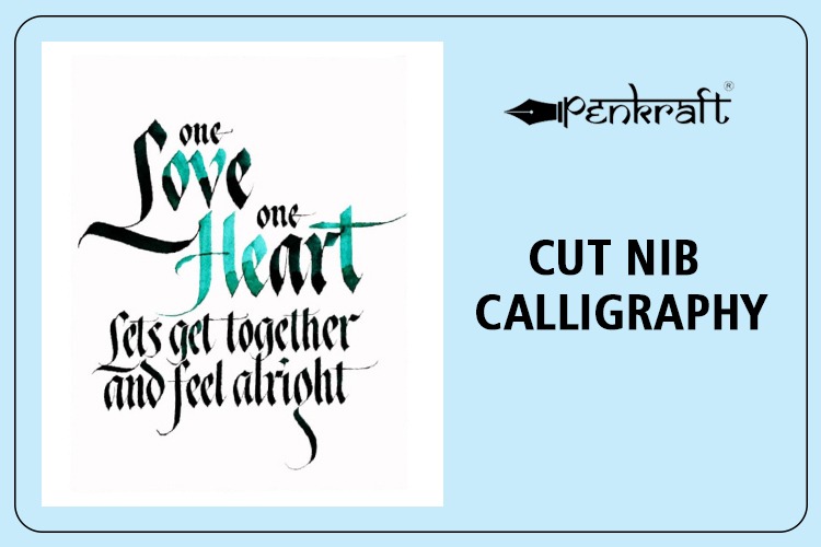 Cut-Nib Calligraphy